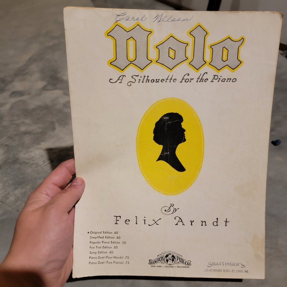 Nola Sheet Music by Felix Arndt A Silhouette for the Piano Sam Fox 1915